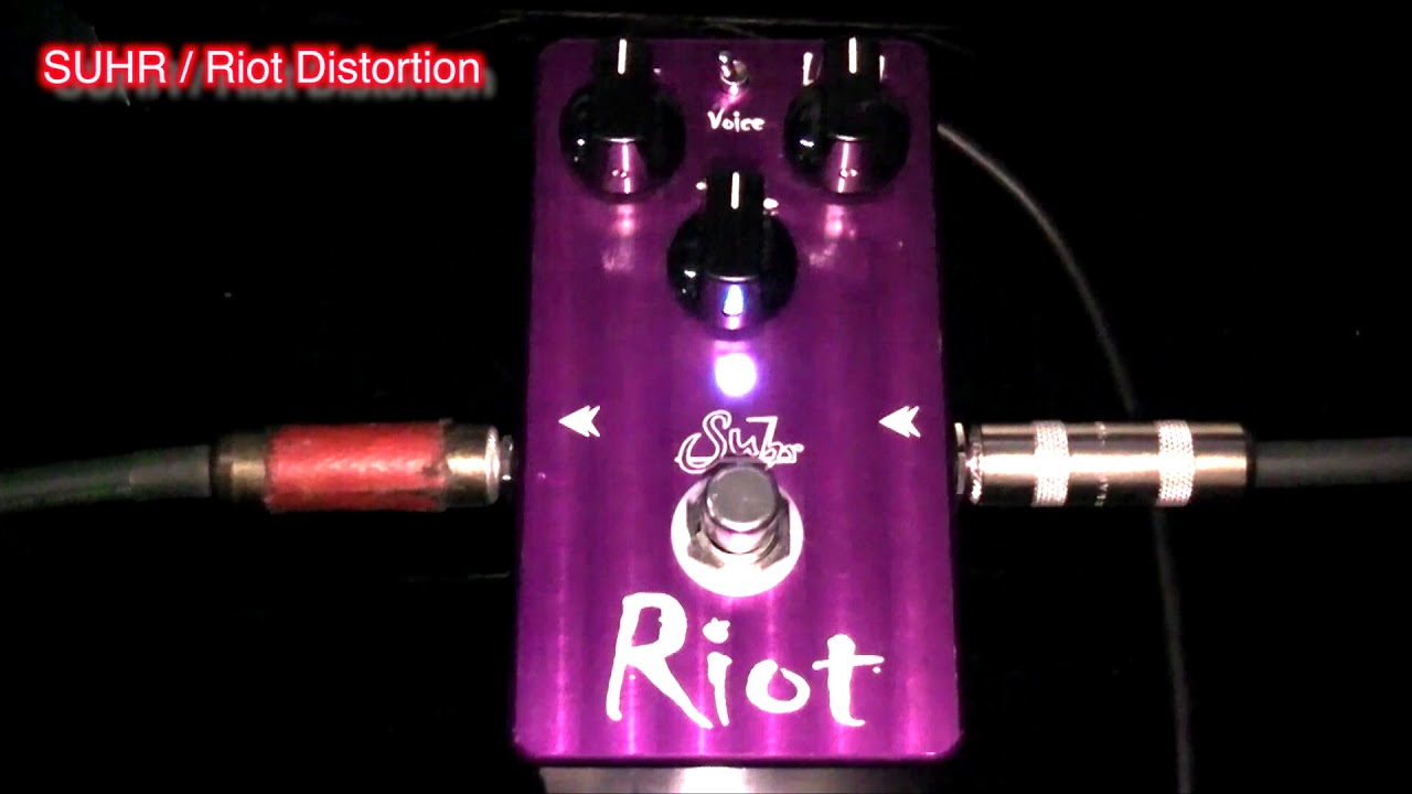 SUHR ( サー ) / Riot ディストーション レヴュー - YouTube