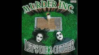 Murder Inc. - Let's Die Together (1997) - YouTube