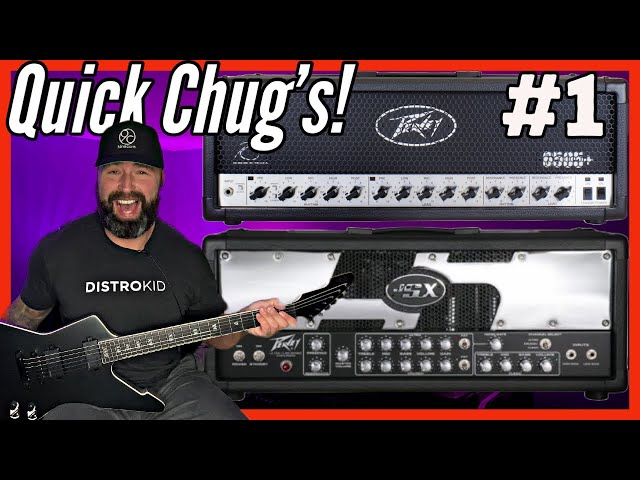 CHECK OUT THE CHUG #1 - PEAVEY JSX AND PEAVEY 6505+ - TWO NOTES