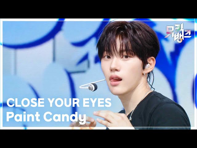 CLOSE YOUR EYES プロフィール | K-POP 韓流ドラマ