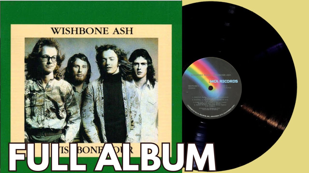 𝐖̲ishbone 𝐀̲sh - ̲𝐖̲ishbone 𝐅̲our - FULL ALBUM (Vinyl) - YouTube
