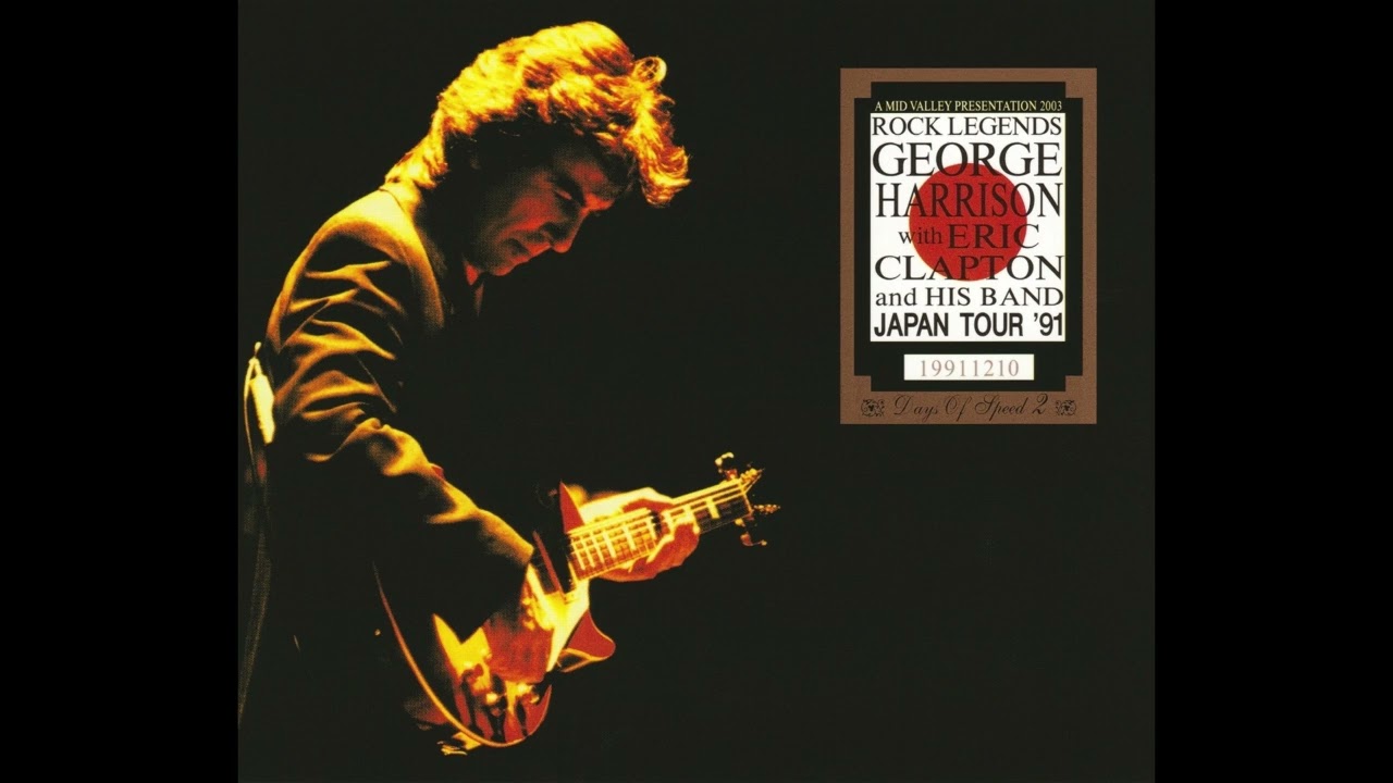 George Harrison with Eric Clapton - 1991-12-10 Live at Osaka-Jo