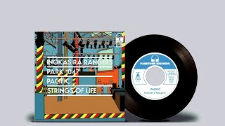 井の頭レンジャーズ / PACIFIC ／ STRINGS OF LIFE [7inch - PARK1047