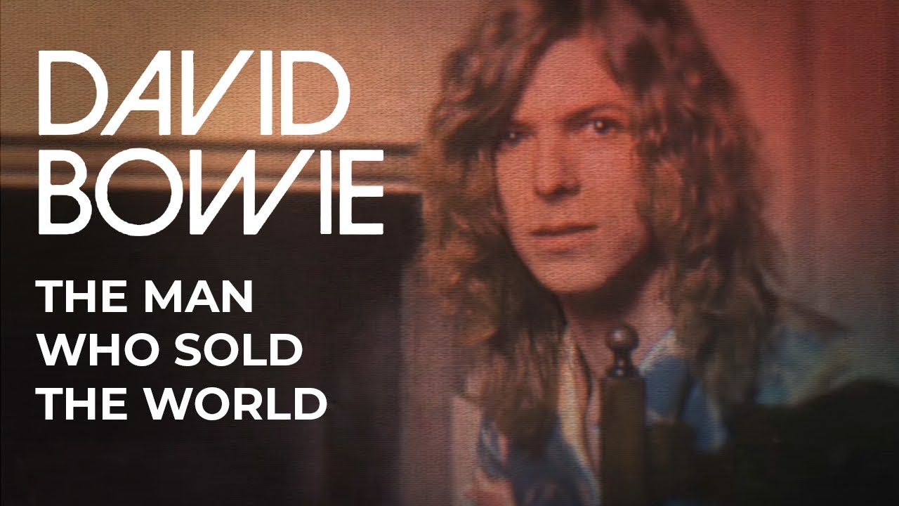David Bowie - The Man Who Sold The World (Official Lyric Video