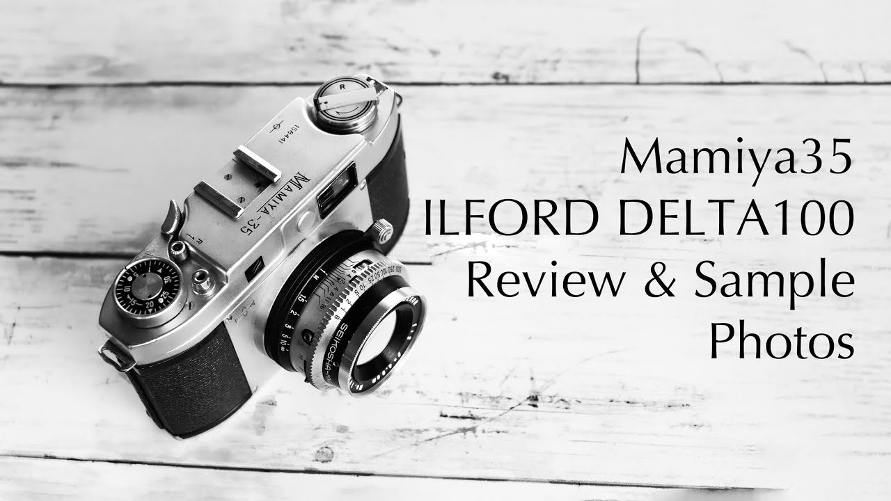 レンジファインダーカメラレビュー：マミヤ35lll】 MAMIYA35 & ILFORD