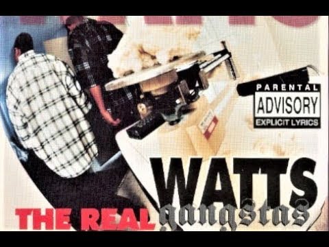 Watts Gangstas – The Real – Vinyl (LP, Album), 1995 [r2170288