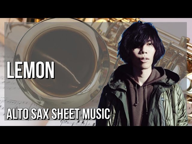 SUPER EASY Alto Sax Sheet Music: How to play Lemon by Kenshi