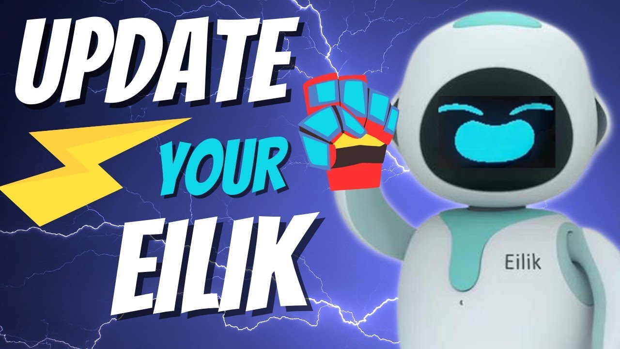 How to Update Eilik Firmware: Step by Step 🤖🛠️ - YouTube