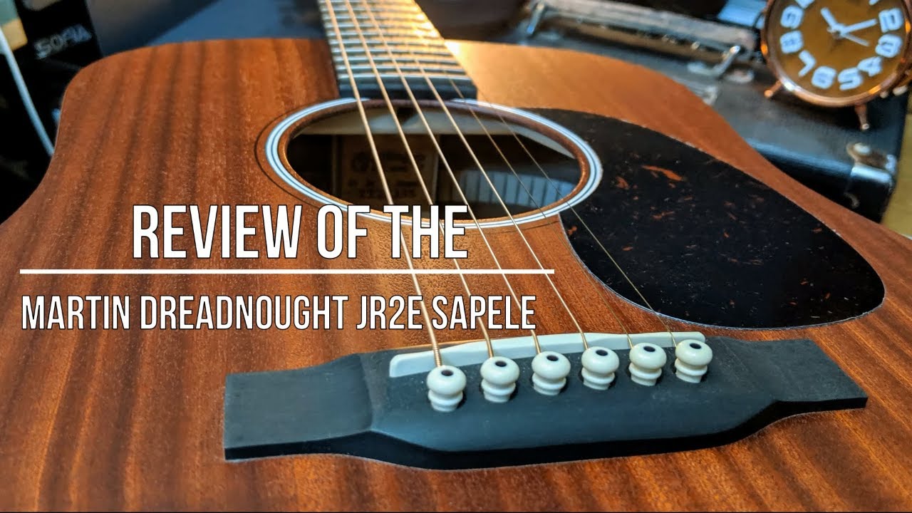 Martin D JR.2E Sapele - YouTube