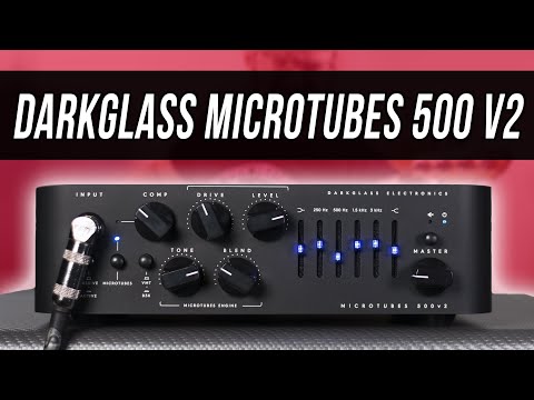 Back And Better Than Ever! - Darkglass Electronics Microtubes