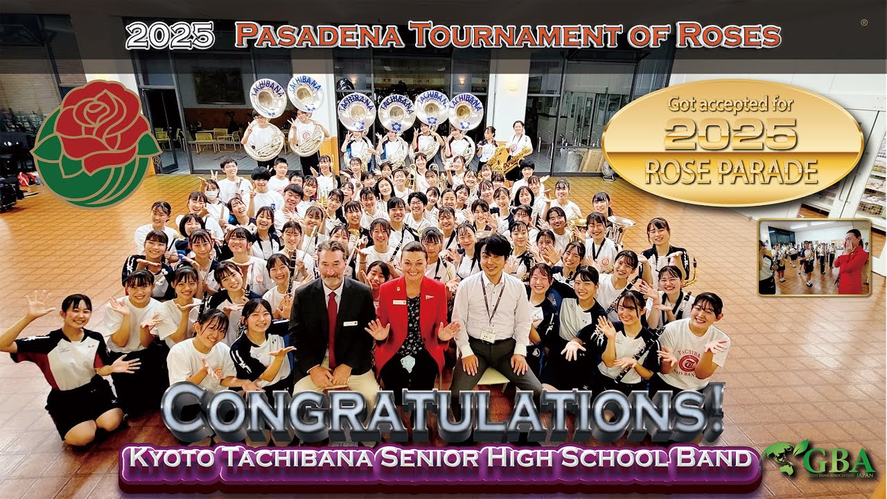 full version］【京都橘高校吹奏楽部】祝ローズパレード2025出場