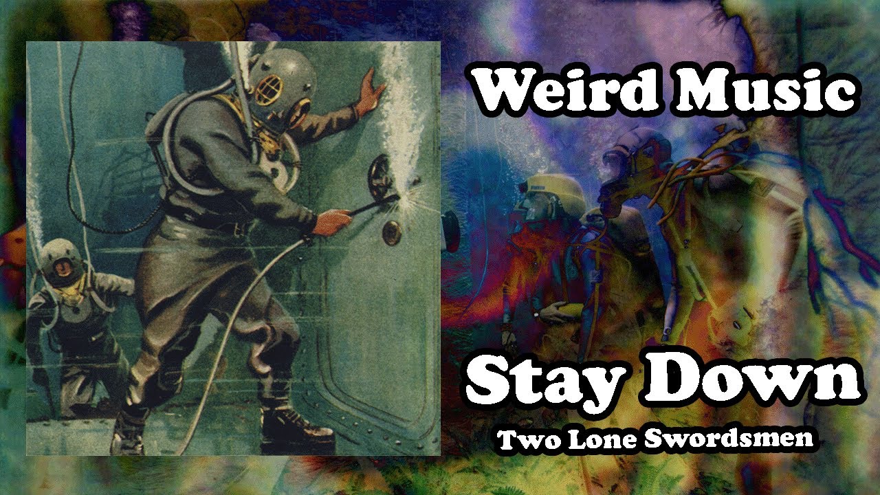 Weird Music: Stay Down - Two Lone Swordsmen - YouTube