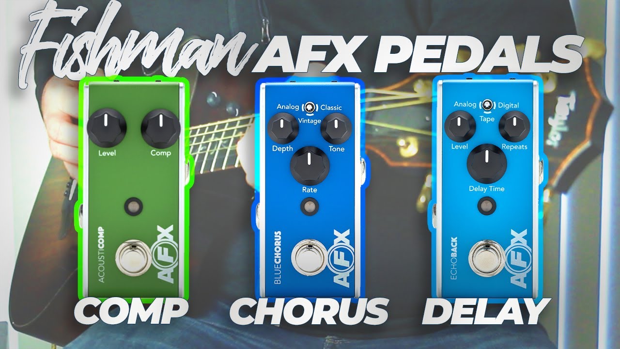 FISHMAN! AFX Acoustic designed pedals WOW!! - YouTube