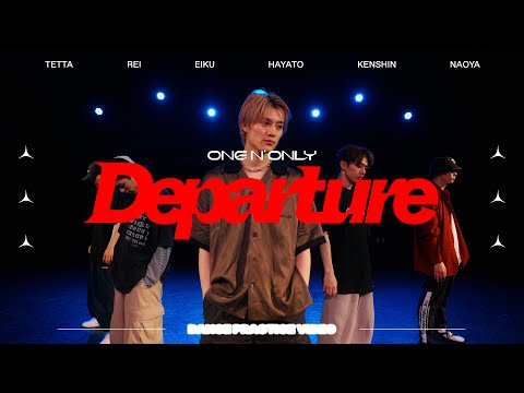ONE N' ONLY／“Departure” Dance Practice Video - YouTube