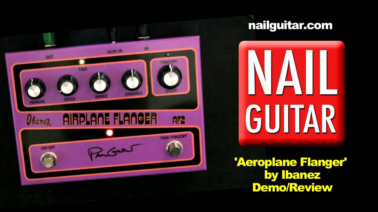 Paul Gilbert Airplane AF2 Flanger by Ibanez - Guitar Pedal Demo
