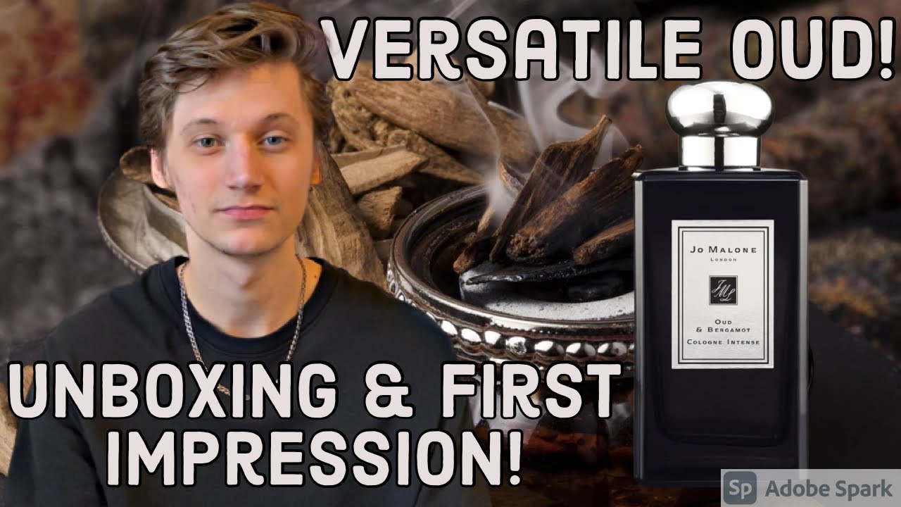 Jo Malone Oud & Bergamot (Unboxing & First Impression!) - YouTube