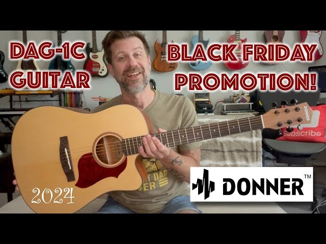 Donner DAG-1C Acoustic Guitar Unboxing & BLACK FRIDAY PROMO - YouTube