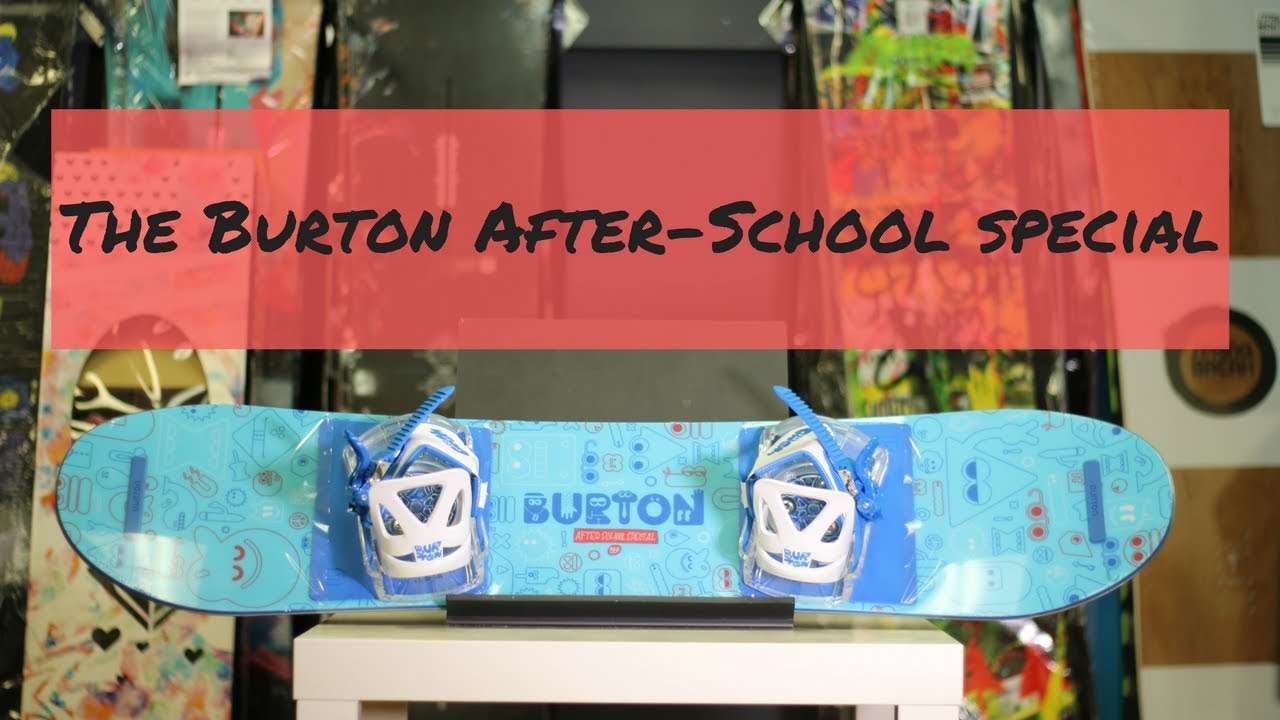 The Burton After-School Special - In Nowhere Close to 90 Seconds