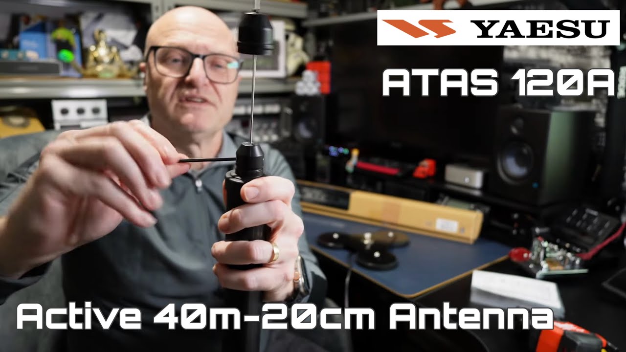YAESU ATAS 120A Active Tuning System Wideband Antenna, First Look