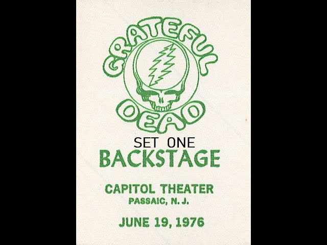 Grateful Dead [1080p Remaster] June 19, 1976 - [SET 1] Capitol