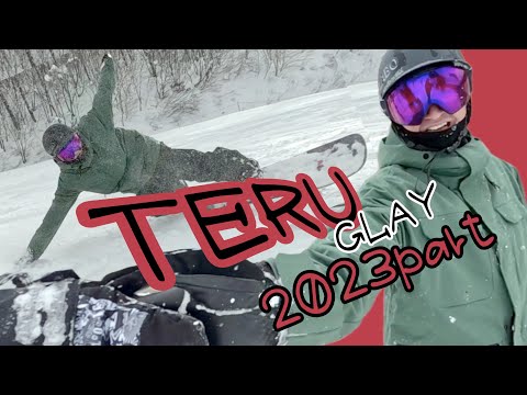 GLAY】2023 TERU Part【snowboard】 - YouTube