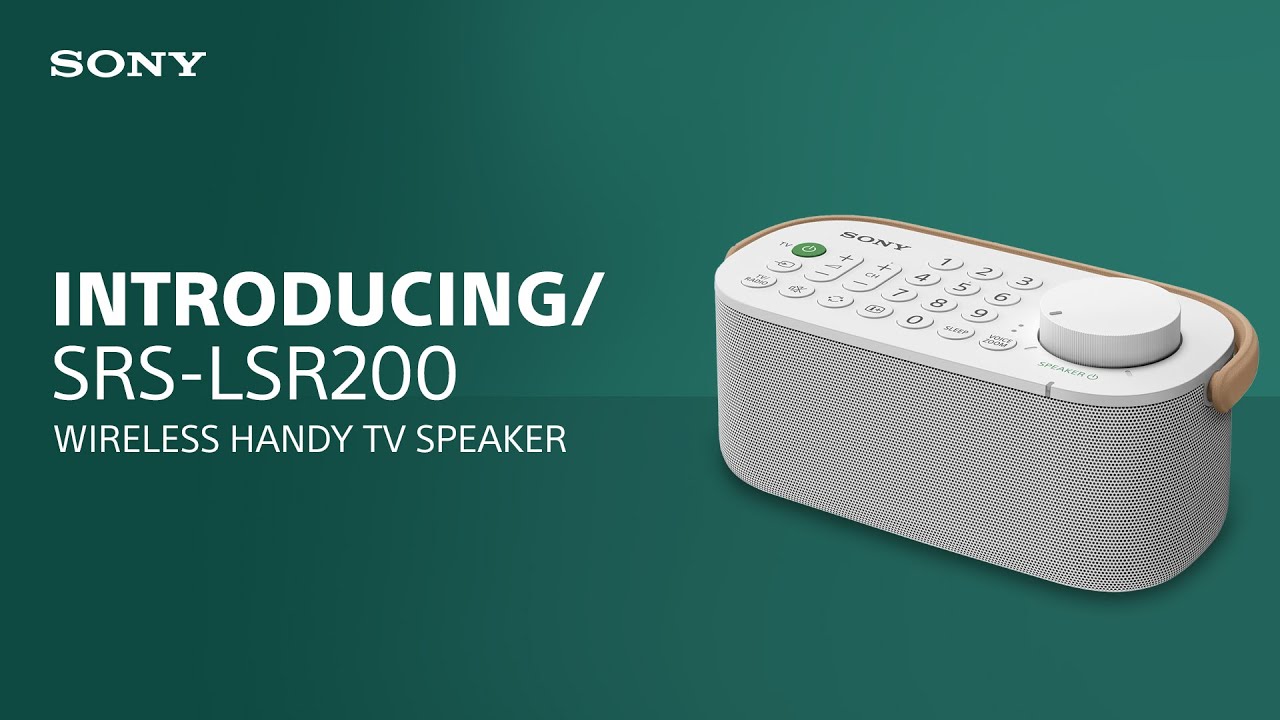 Introducing the Sony SRS-LSR200 Wireless Handy TV Speaker - YouTube