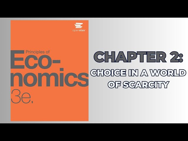 OpenStax Principles of Economics 3e (Audiobook) - Chapter 2