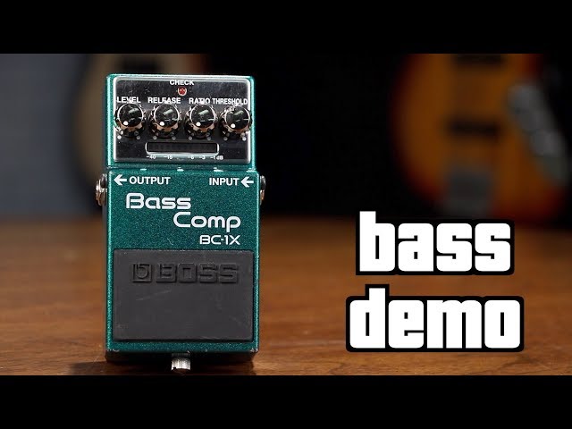 Boss BC-1X Bass Compressor Demo - YouTube