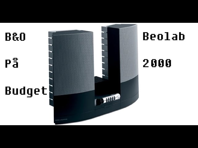 B&O På Budget Beolab 2000 - YouTube