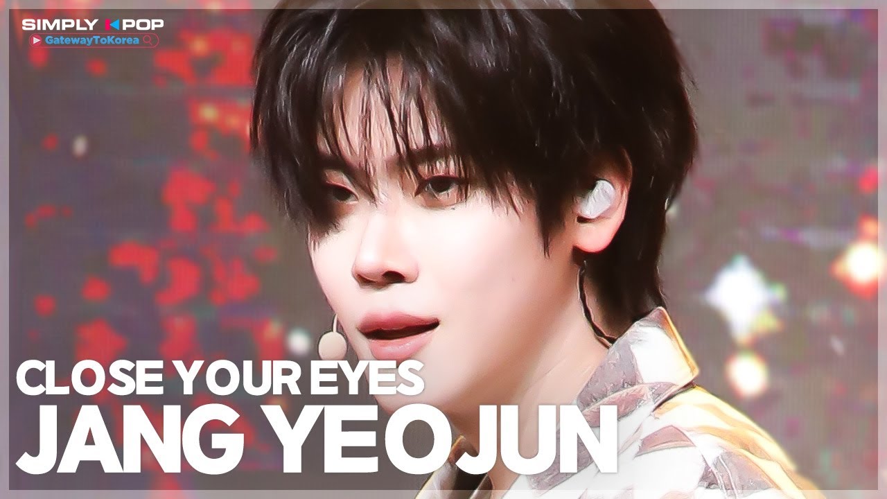 플리캠 4K] CLOSE YOUR EYES JANG YEOJUN 'All My Poetry' (클로즈유어