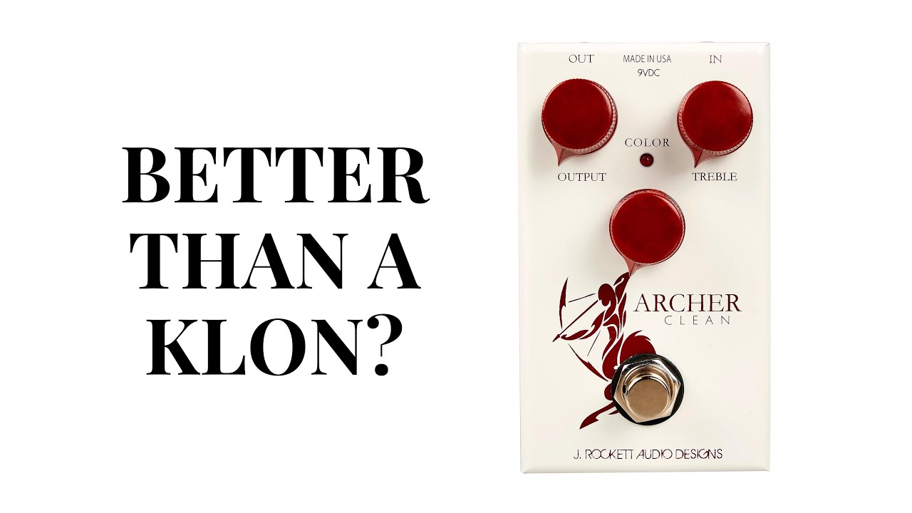 Archer Clean by J Rockett Audio Demo/Review | A Klon with a twist‬