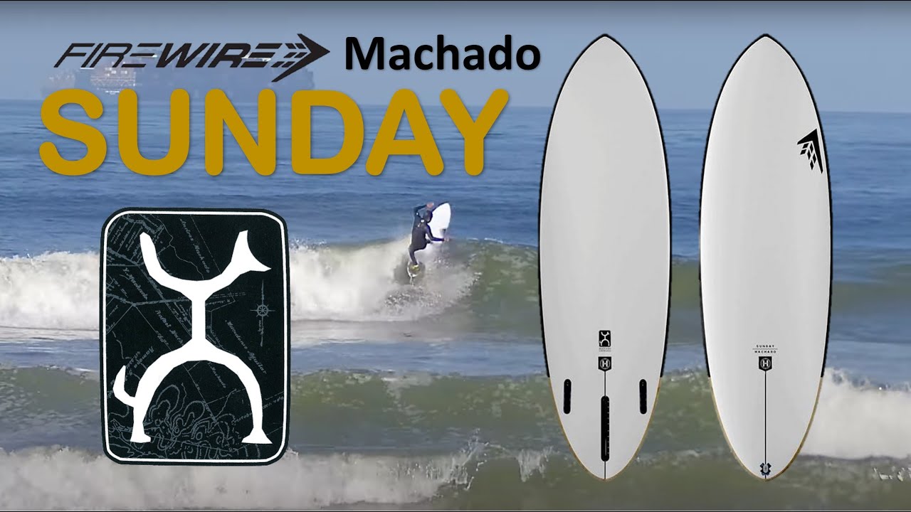 Firewire Machado Sunday Surfboard Review Part 1 - YouTube