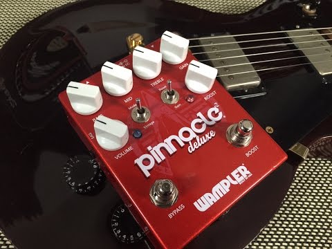 New Wampler Pinnacle Deluxe v2 - Breaking outside of the Brown