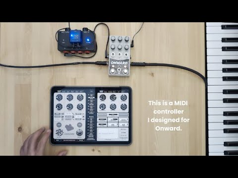Chase Bliss Onward: MIDI Control Demo & Setup | MIDI Designer