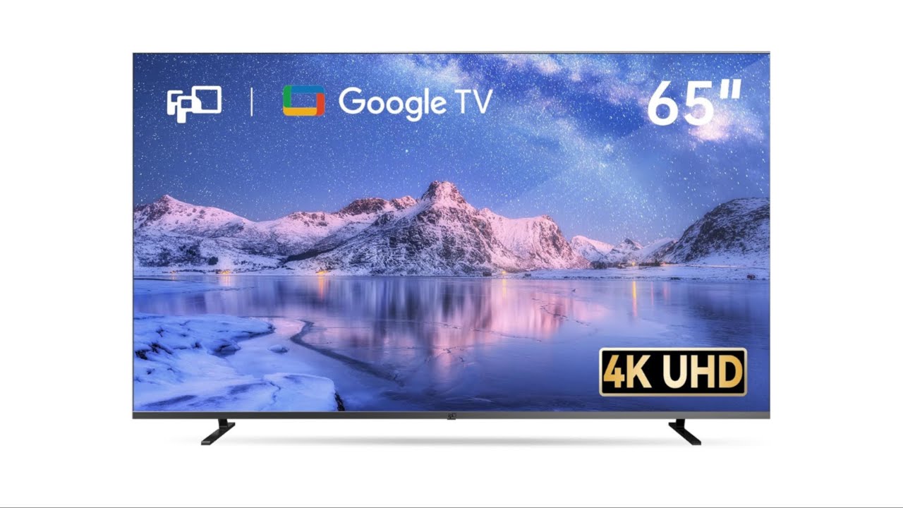 Review: FPD 65” 4K Smart Google TV with Dolby Vision/Atmos, HDR10