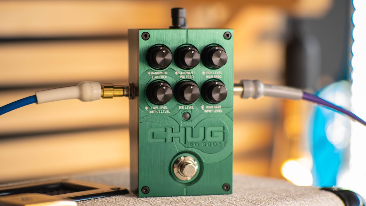 CHUG EQ-BOOST – Ultimate Tone-Shaping Boost Pedal