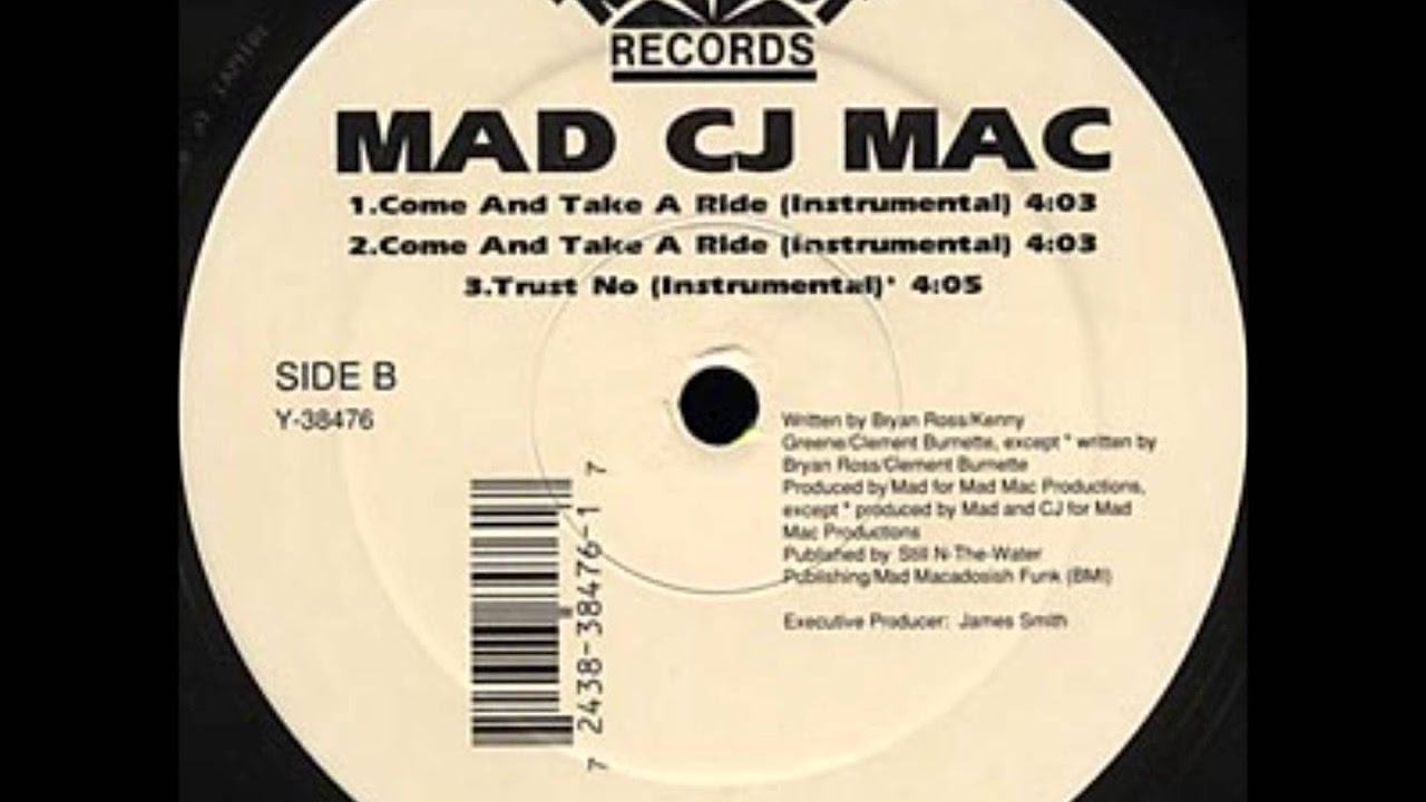 Mad CJ Mac ‎-- Come And Take A Ride Intrumental) HQ - YouTube