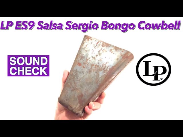 SOUND CHECK】LP ES9 Salsa Sergio Bongo Cowbell / LP【COWBELL