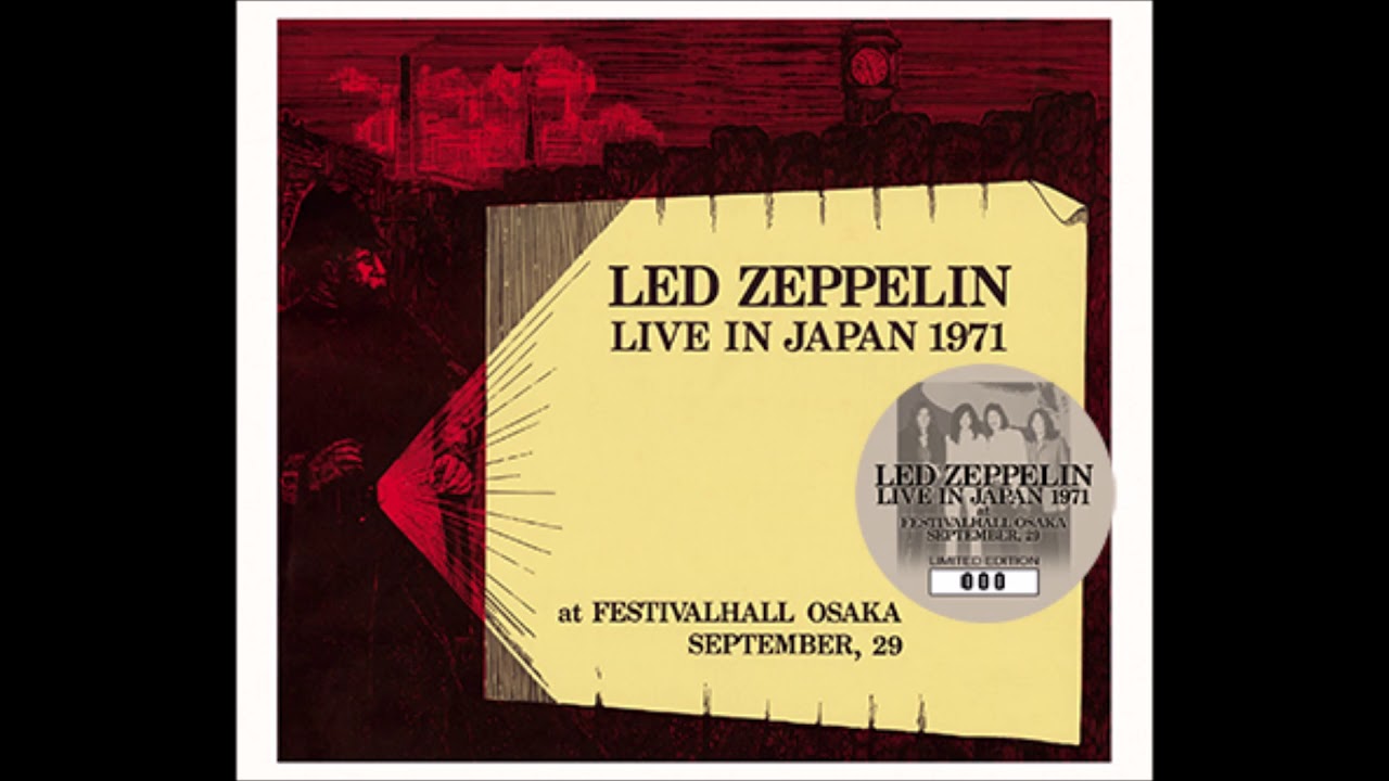 Led Zeppelin － Live In Japan 1971 （No Label） | cinnamon の音楽
