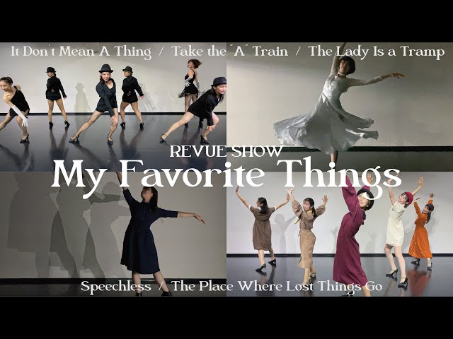 JUKE→BOX] REVUE SHOW / My Favorite Things [6曲メドレー