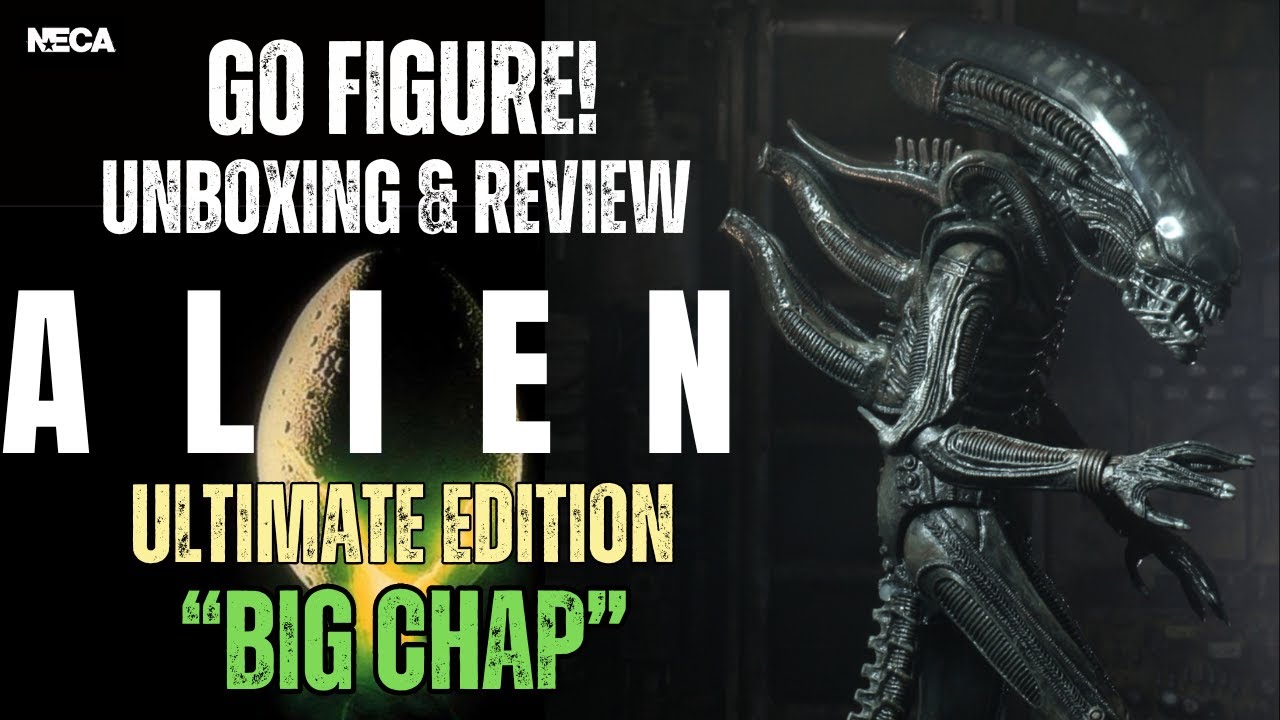 NECA ALIEN BIG CHAP ULTIMATE EDITION 1/10 scale figure unboxing