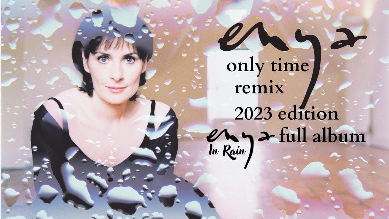 Enya - Only Time (2022 Remix Full Album) - YouTube