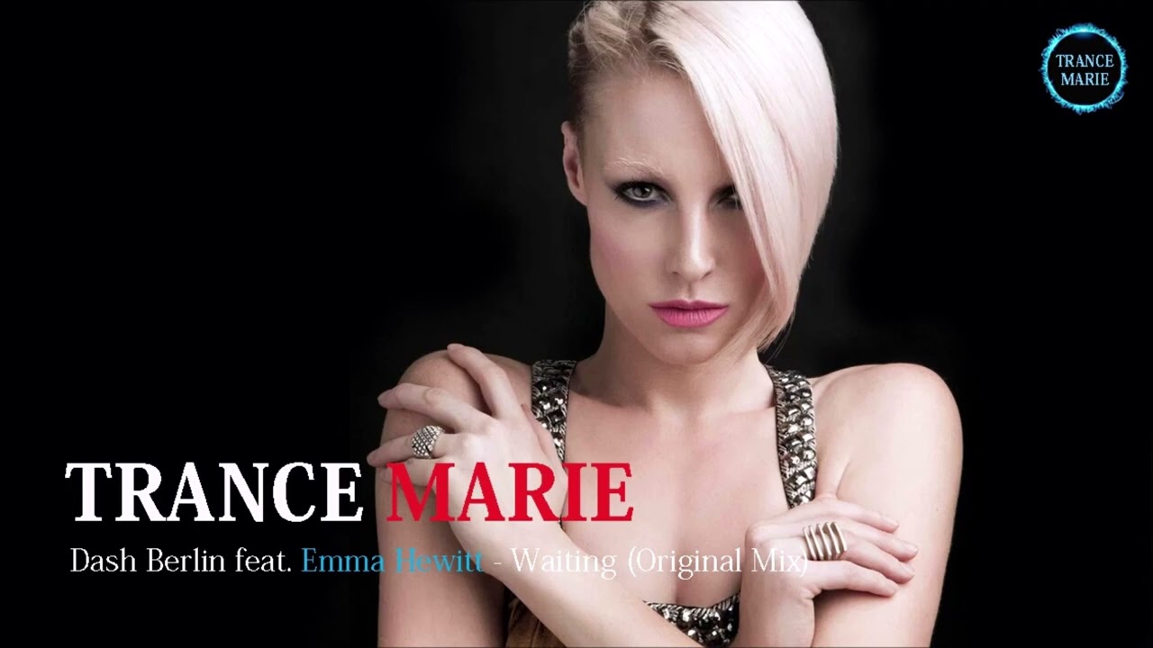 Dash Berlin feat. Emma Hewitt - Waiting (Original Mix) - YouTube