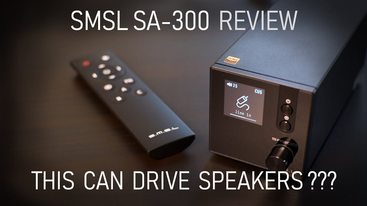 SMSL SA-300 Integrated Amplifier Review - YouTube