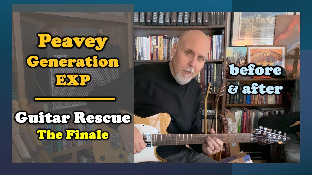 Peavey Generation EXP Guitar Rescue: The Finale (before & after