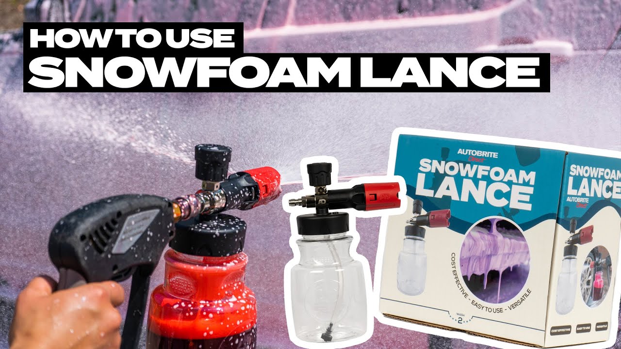 How to use: Autobrite Direct NEW Snow Foam Lance - YouTube
