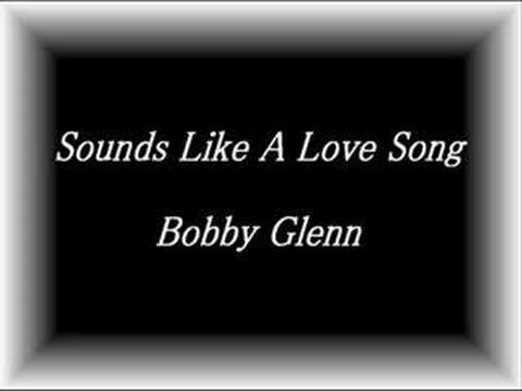 Bobby Glenn – 愛は歌のごとく = Sounds Like A Love Song – Vinyl (7
