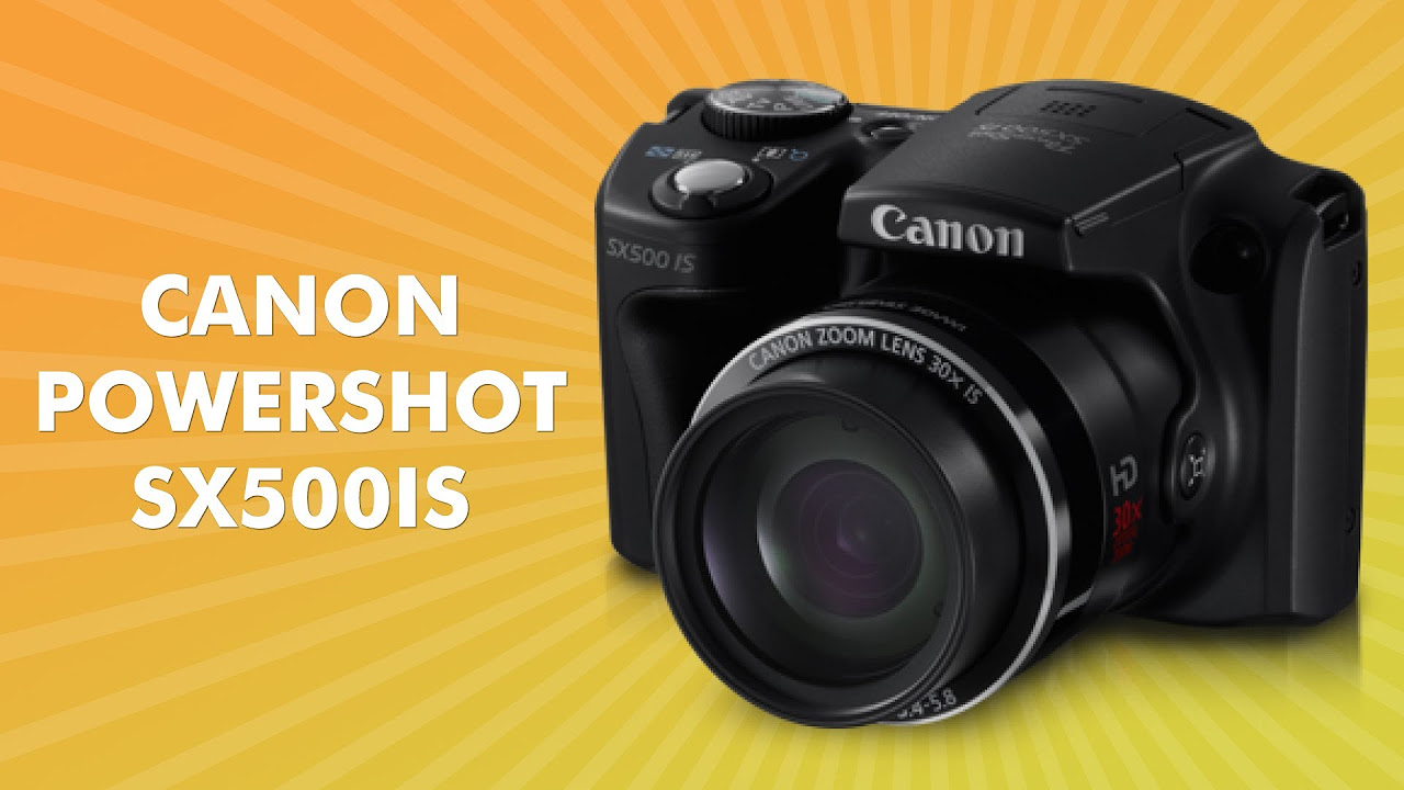 Canon Powershot SX500is Camera Review - YouTube