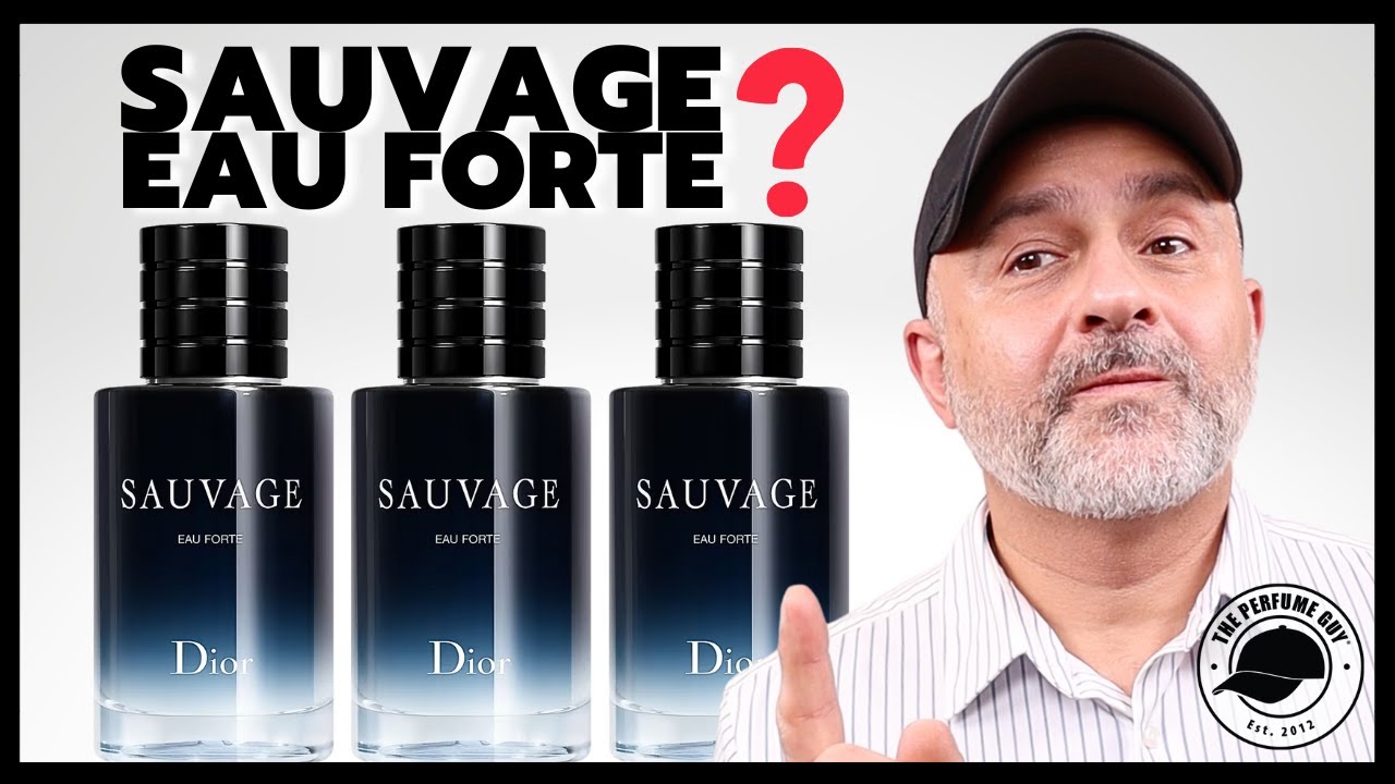 DIOR SAUVAGE EAU FORTE Unboxing + First Impressions - YouTube