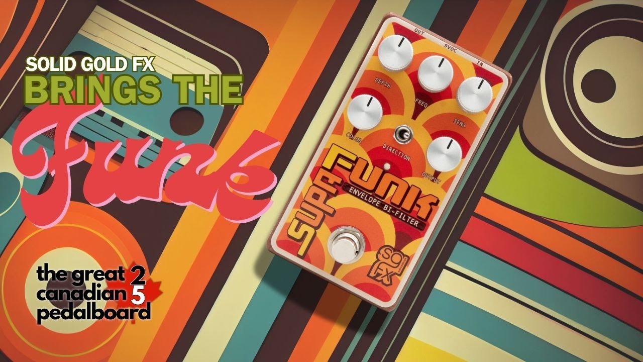 SolidGold FX Supa Funk + Mayfly Audio Sunrise | Great Canadian